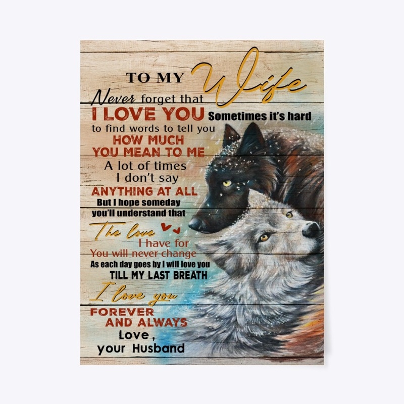 Wolf poster husband to wife