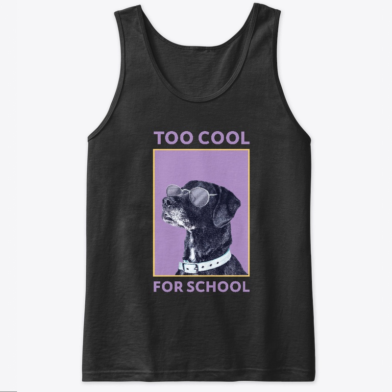 Too Cool for School