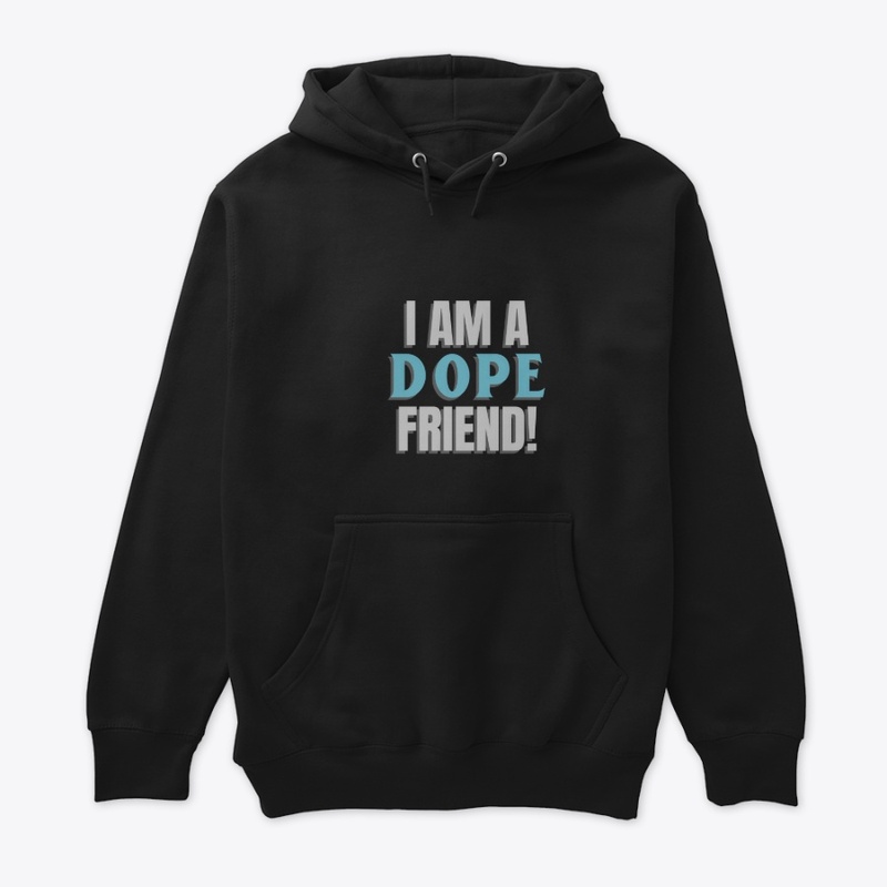 Dope Friend