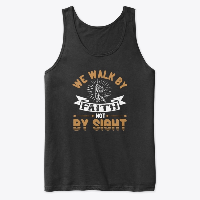 Walk by Faith