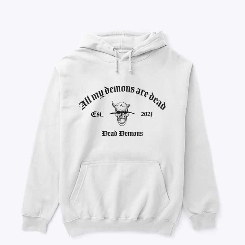 All My Demons Are Dead Hoodie