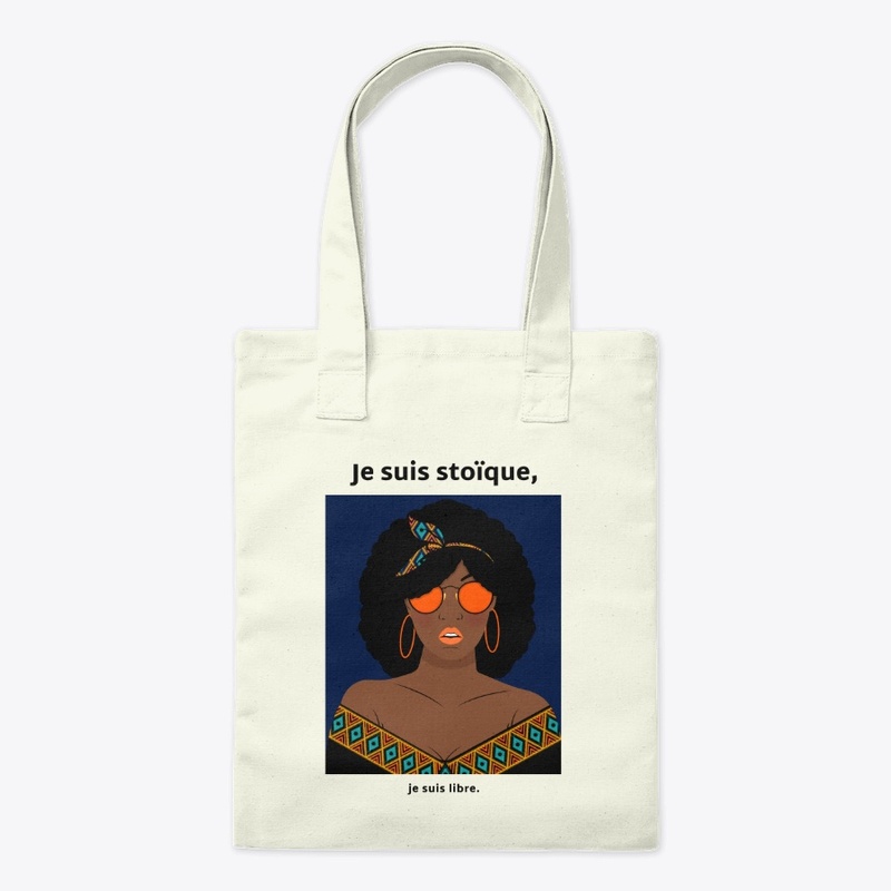 Je suis stoïque, je suis libre