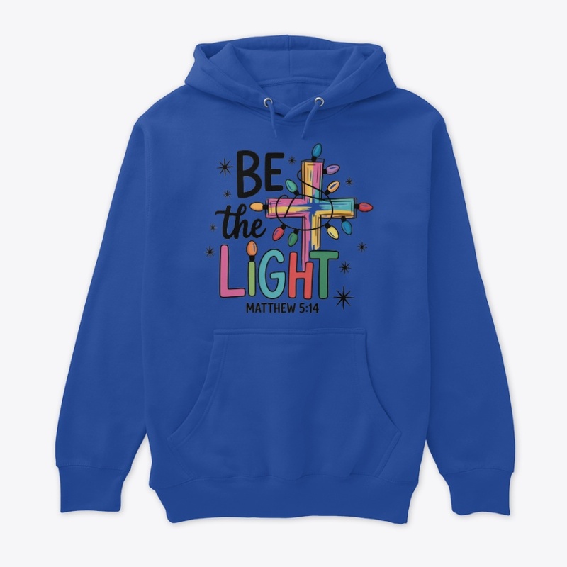 Be the LIGHT
