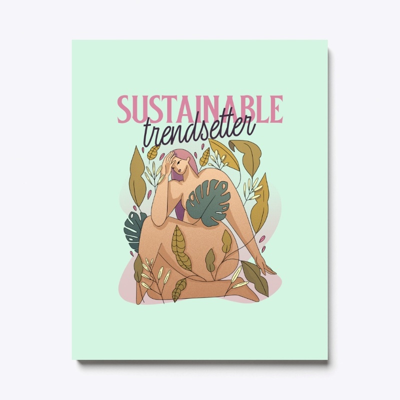 Sustainable Trendsetter 