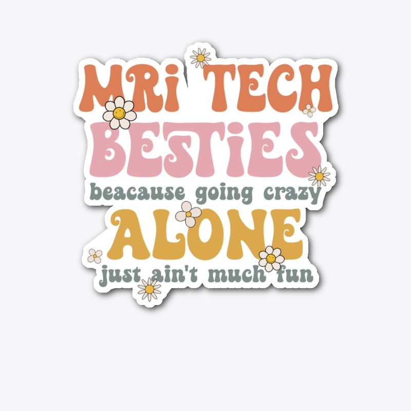  Funny MRI Tech Besties Retro MRI Tech