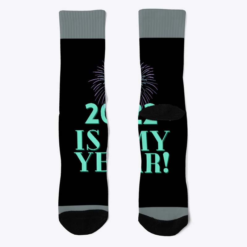 2022 Is My Year! (Black Version)