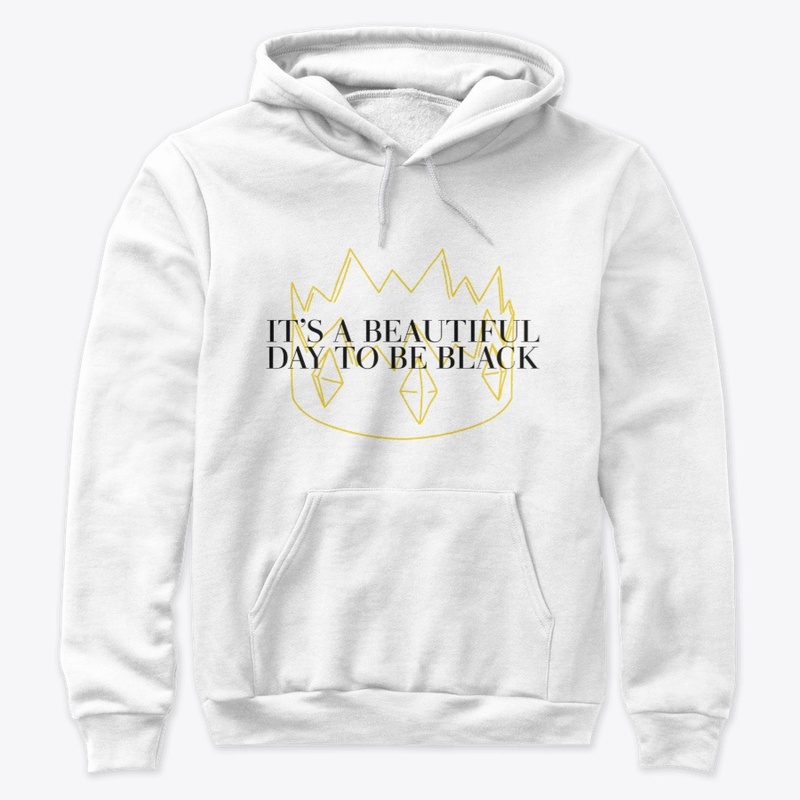 It's a Beautiful Day to Be Black