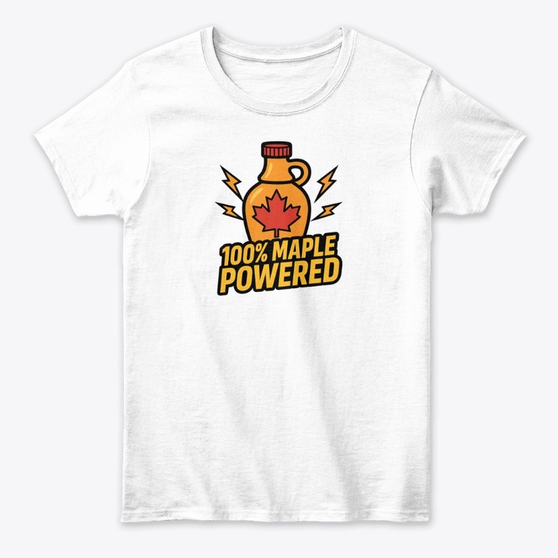 100% Maple Powered" Canadian Syrup 
