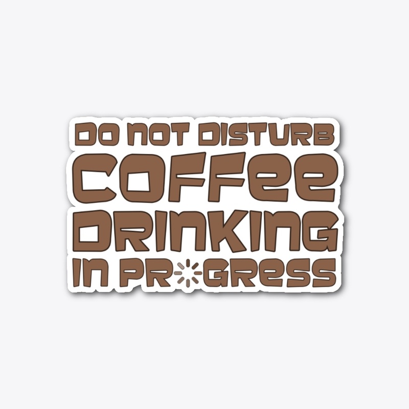 Coffee Drinking In Progress