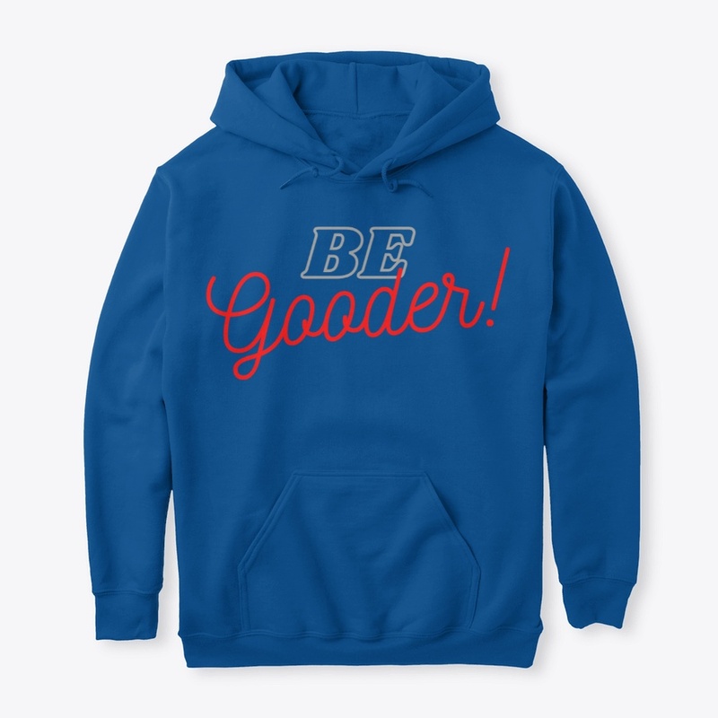 Be Gooder