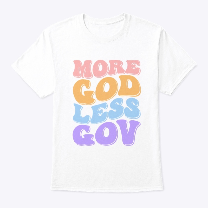 More God Less Gov