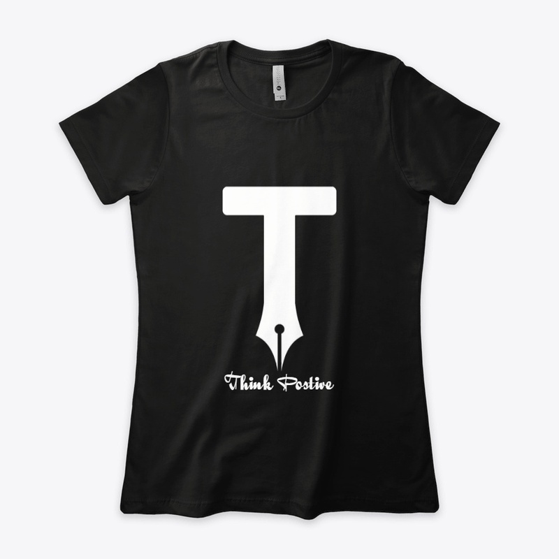 New Design Think postive T-shirts  