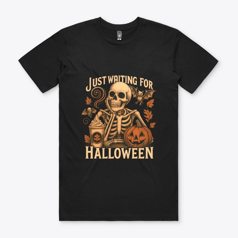 Just Waiting for Halloween Shirt