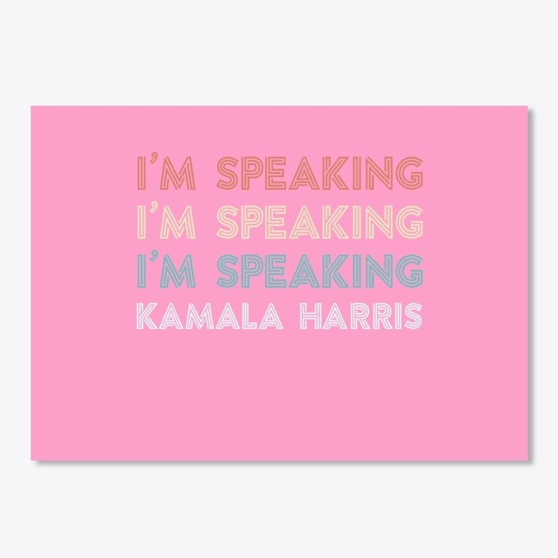 I'm speaking Kamala Harris Shirt