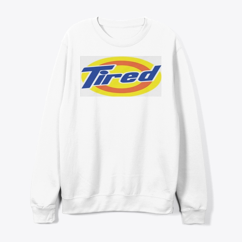 Tired