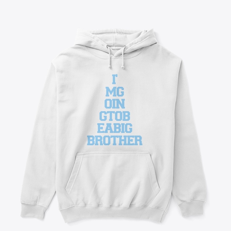 I'm Going To Be A Big Brother Design 1