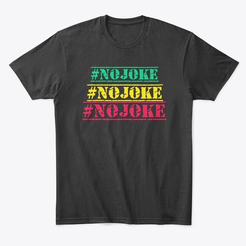 #NOJOKE