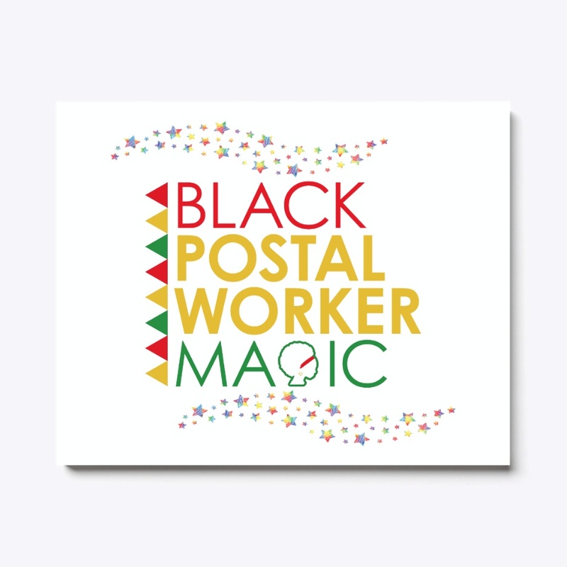 Postal Worker Magic Black History Month