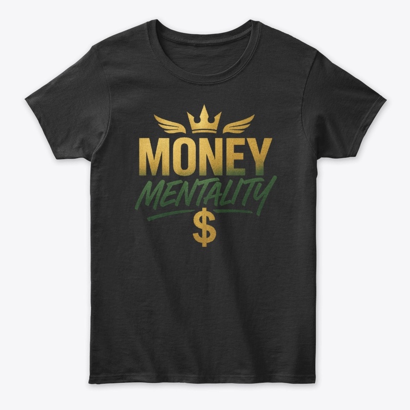 Money Mentality – Gold Hustle Mindset