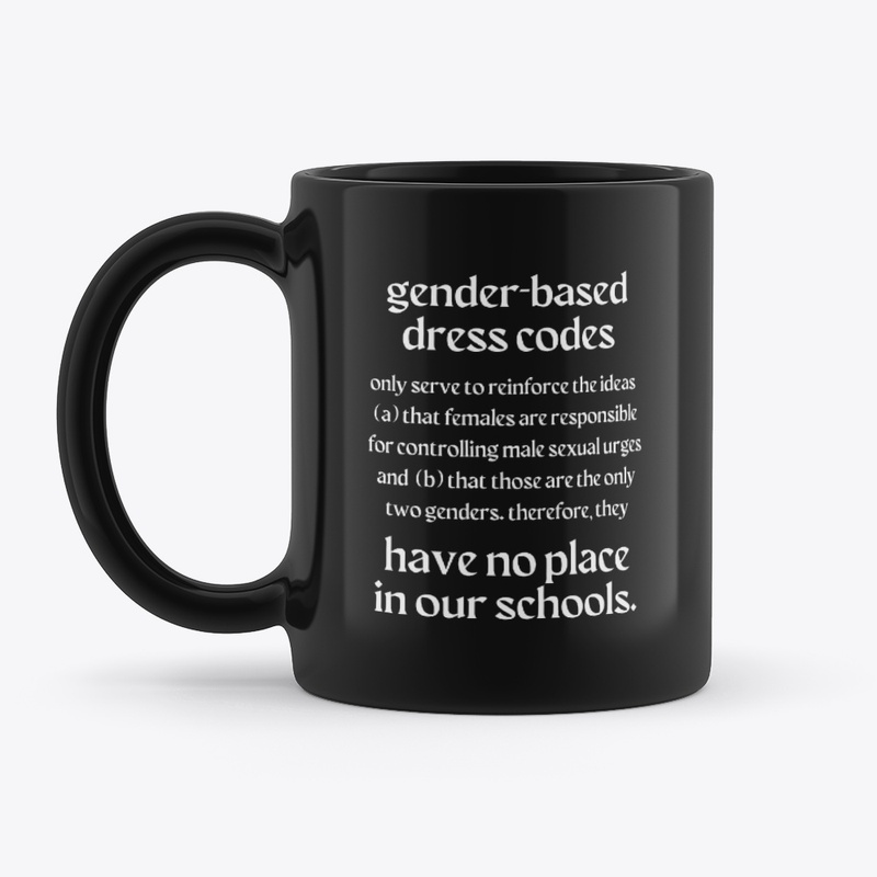 gender-based dress codes have no place.
