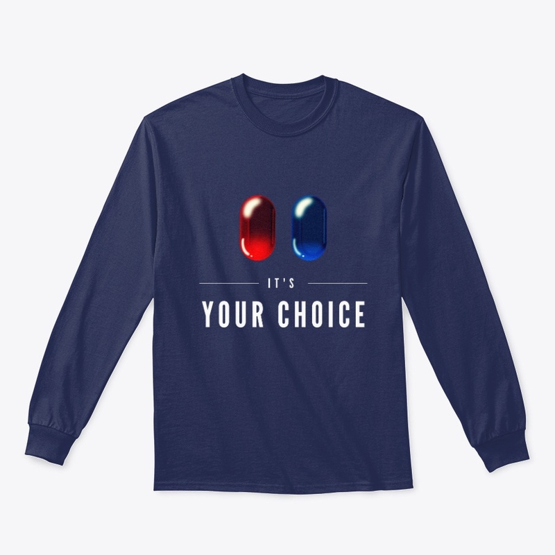It's Your Choice