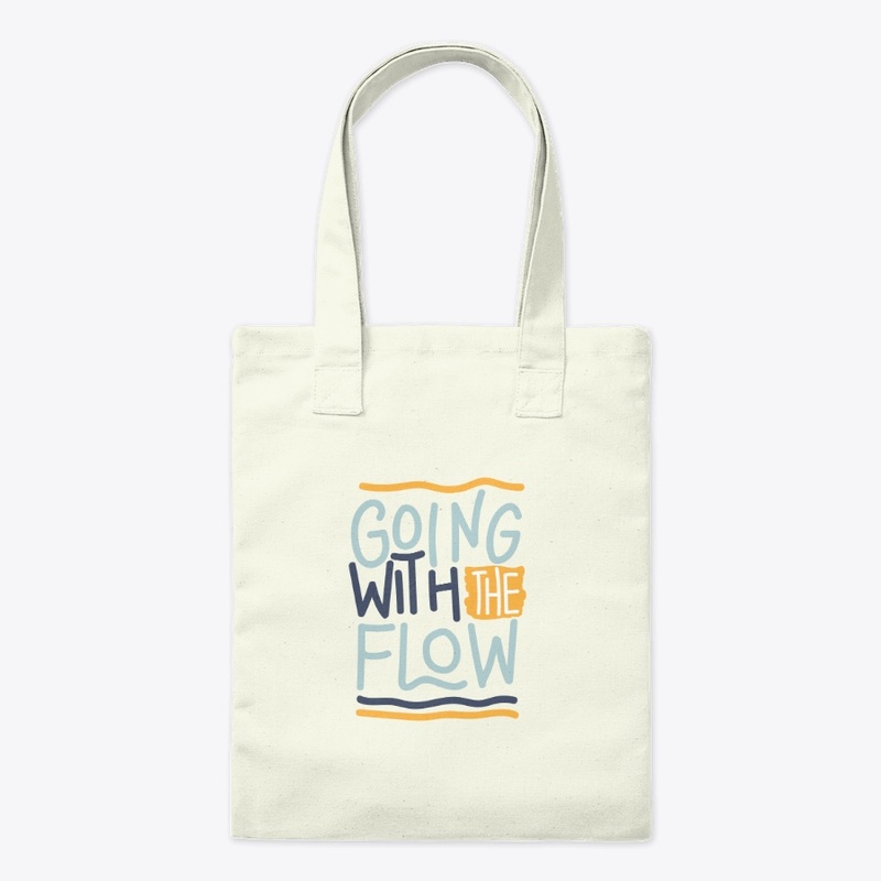 GOING WITH THE FLOW
