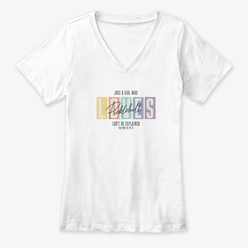 Just A Girl Who Loves Pickleball Design
