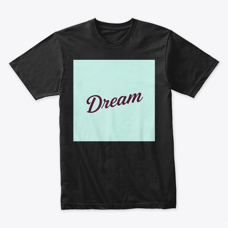 Dream Big