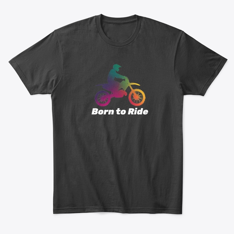 Born to Ride Dirt Bike Riding Shirt