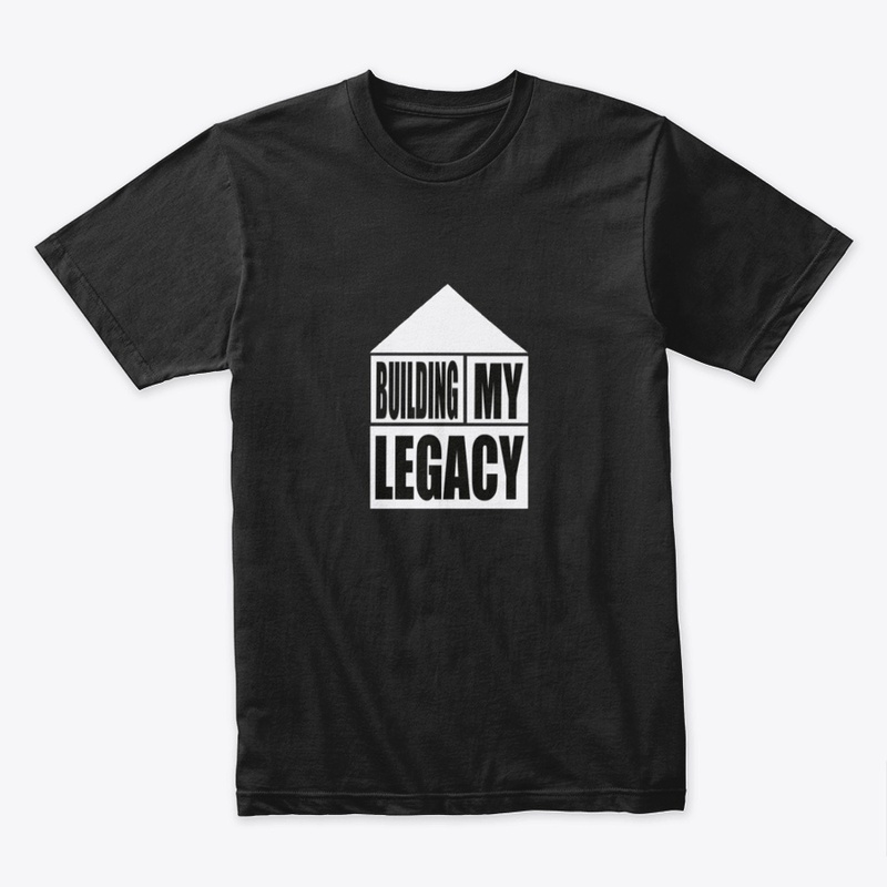 Building my legacy
