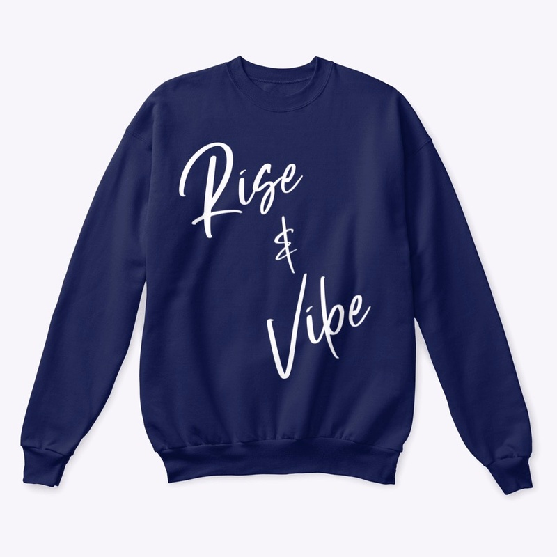 Rise and Vibe 