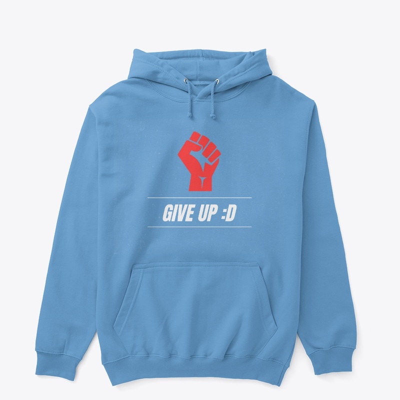 Give up