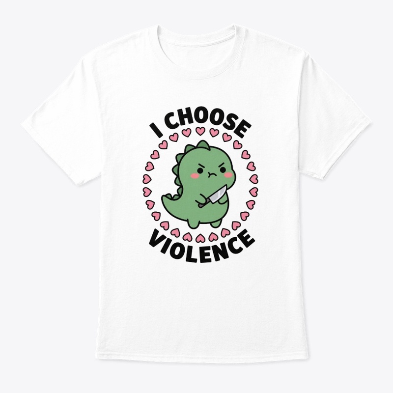 "I Choose Violence" Dinosaur Meme