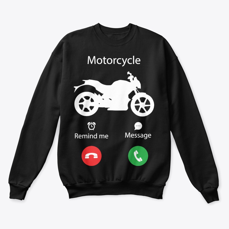 Motorcycle Calling Me  Motorcycle Shirts