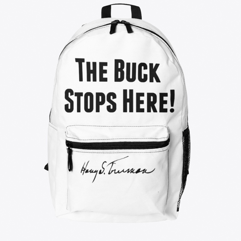 The Buck Stops Here!