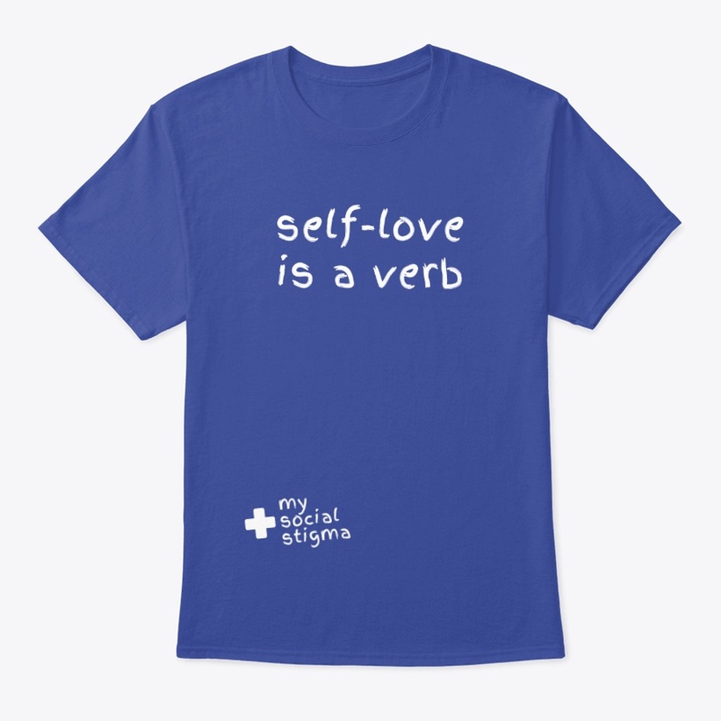 Self-love is a Verb