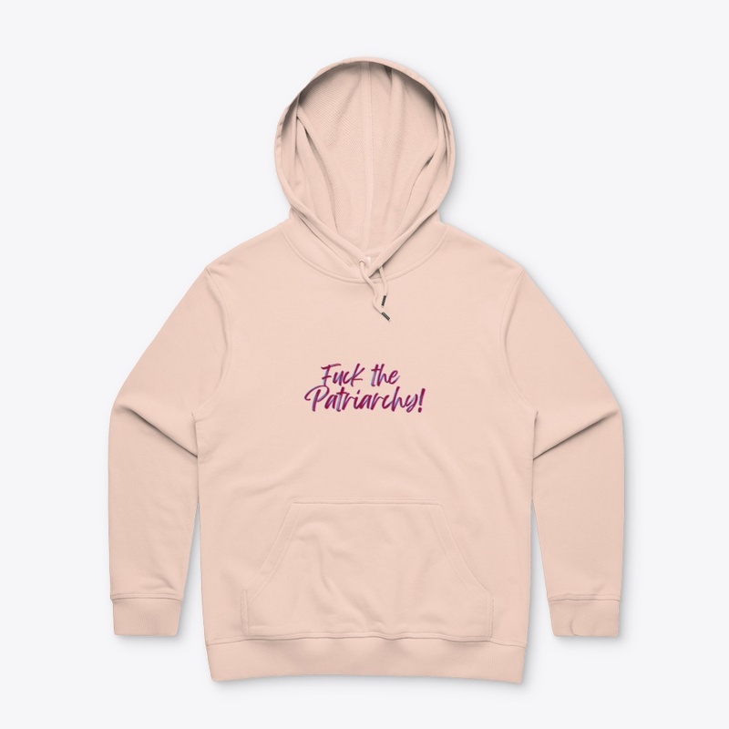 F*ck the Patriarchy