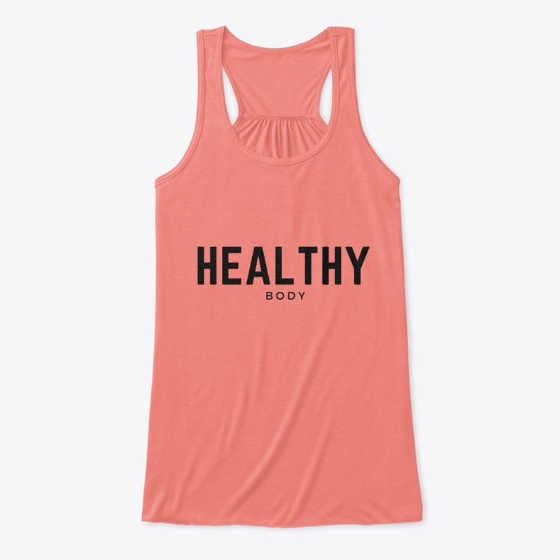 HEALTHY Body