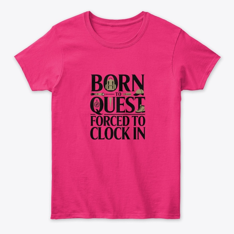 Born to Quest Office RPG Humor