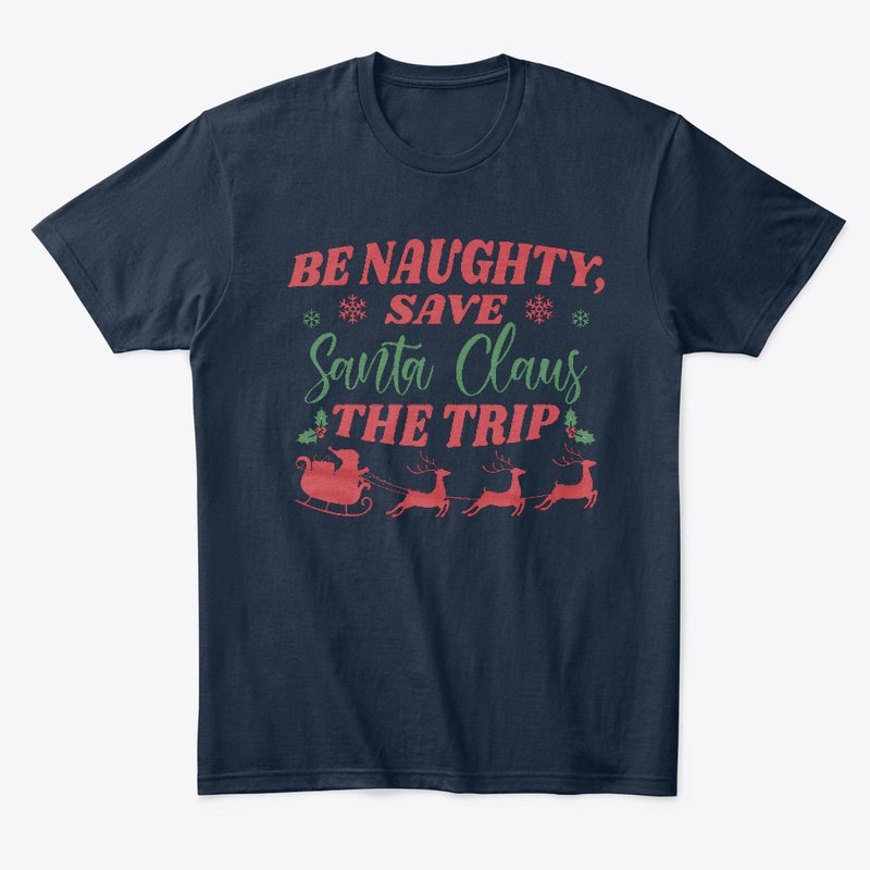Be Naughty And Save Santa