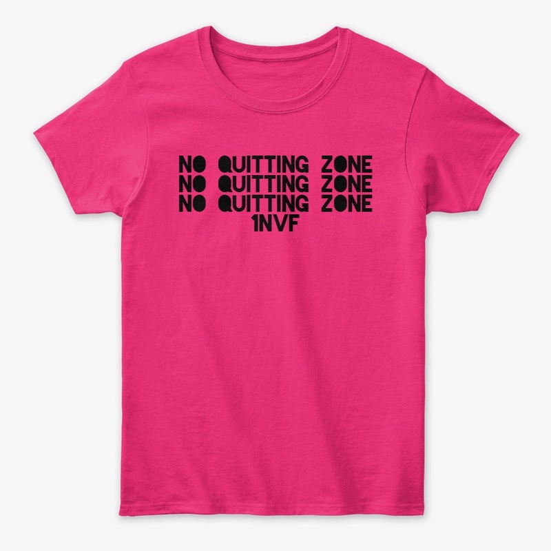 No Quitting Zone-Ladies