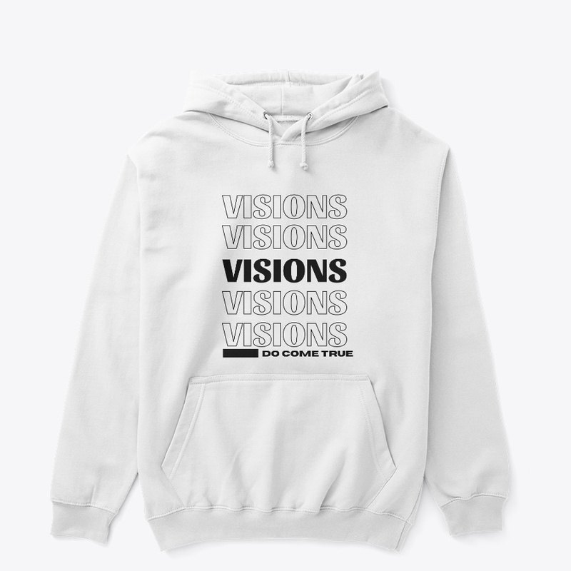 Visions Do Come True T-Shirt