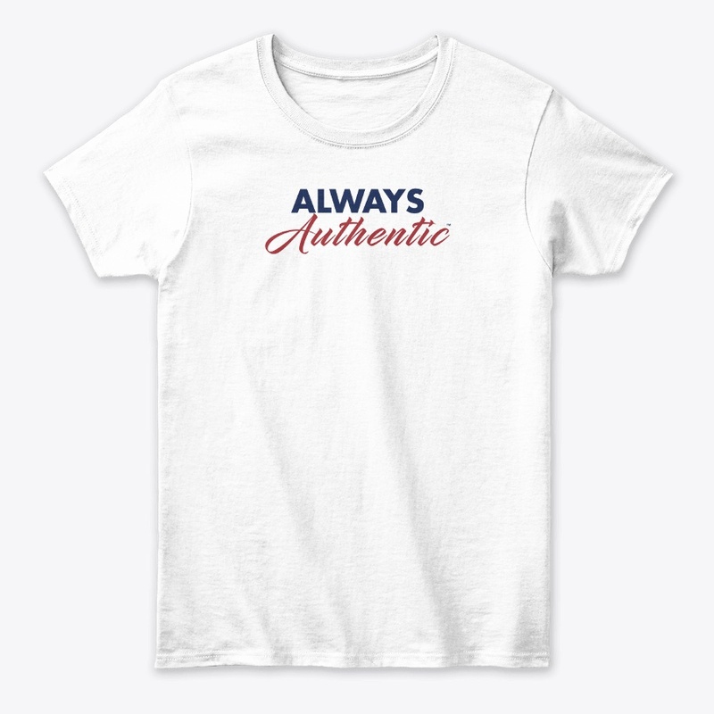 ALWAYS AUTHENTIC