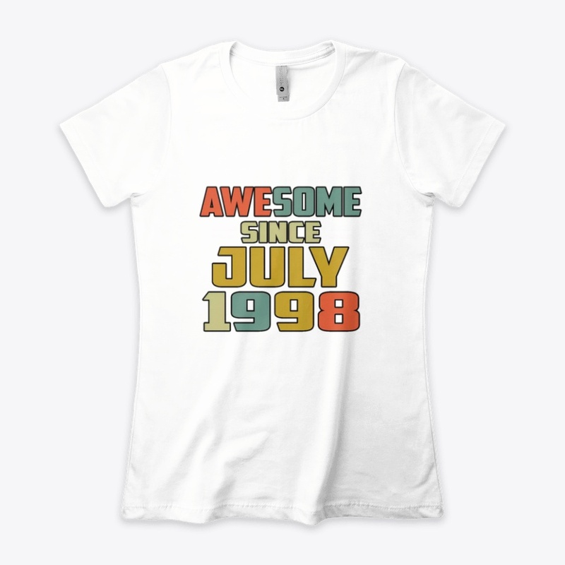 Awesome since July 1998 T Shirt