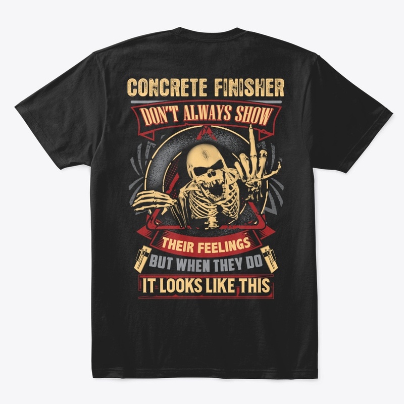 Concrete Finisher's Feelings Hoodie