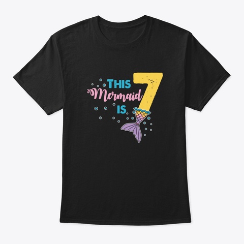 Kids This Mermaid Is 7 7 Th Birthday Merm Black T-Shirt Front