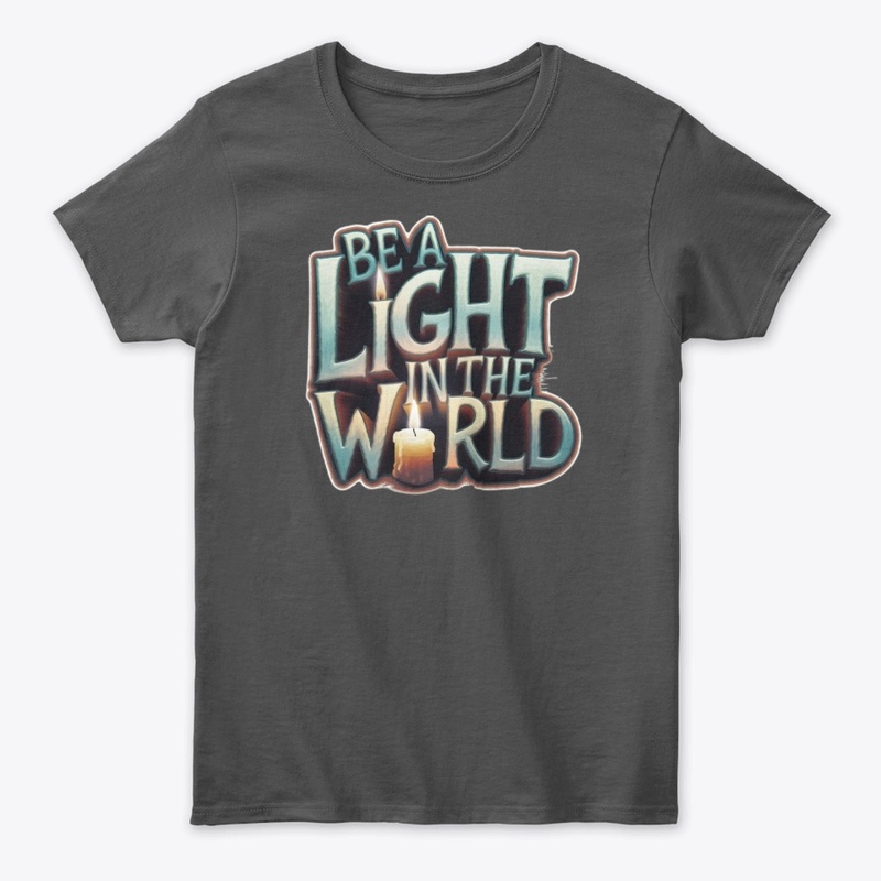 Be a Light in the World