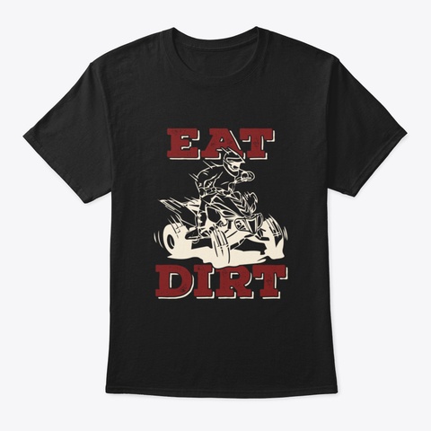 Atv, Quad Bike, Biking, Four Wheeler Gif Black T-Shirt Front
