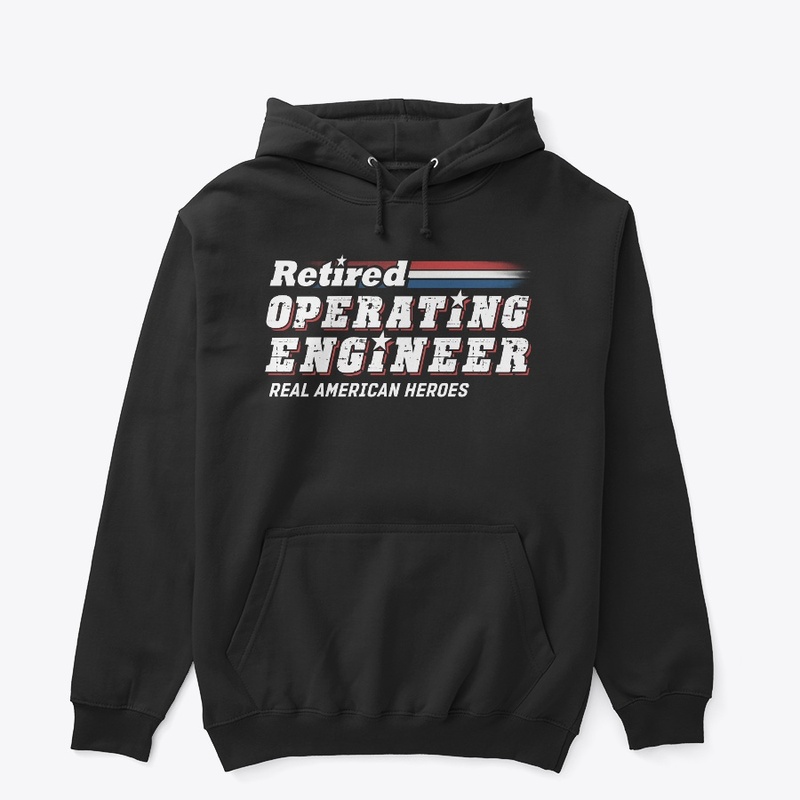 Retired Operating Engineer Hoodie 