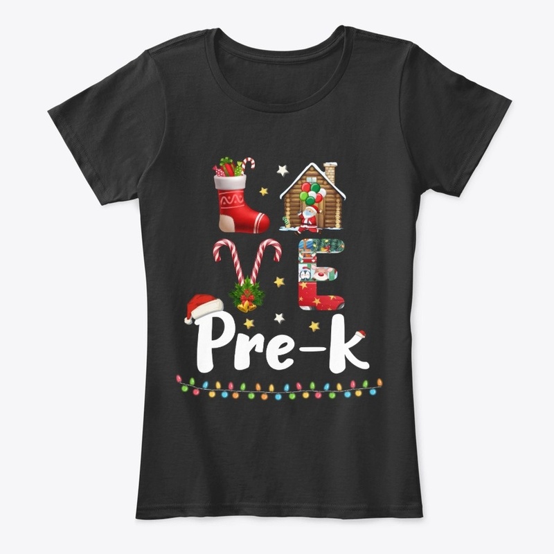 Love Pre-K Christmas Teacher Gifts Shirt